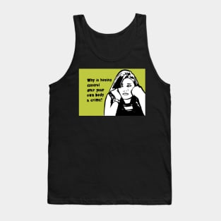 Political pop control over your own body Tank Top